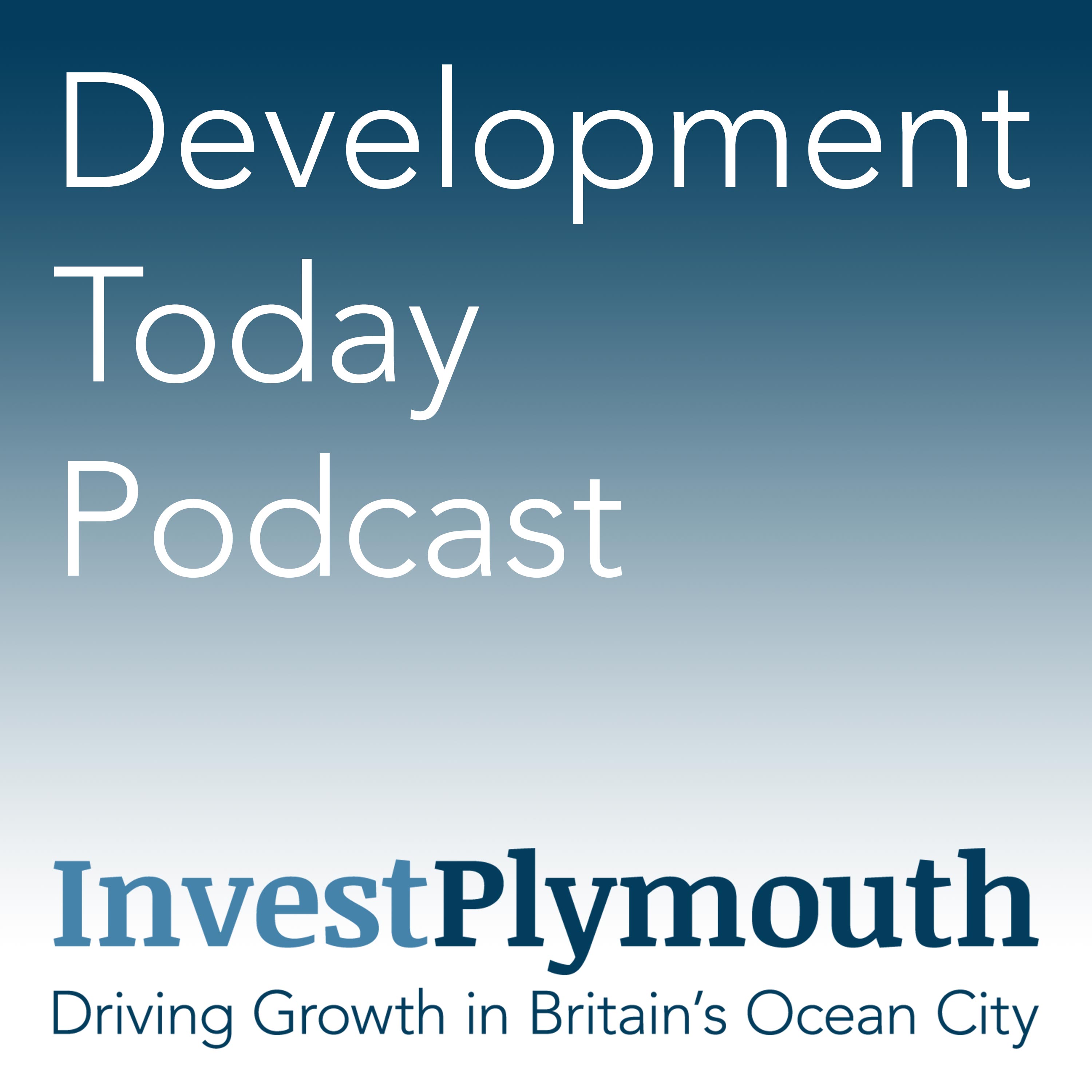 Development Today from Invest in Plymouth