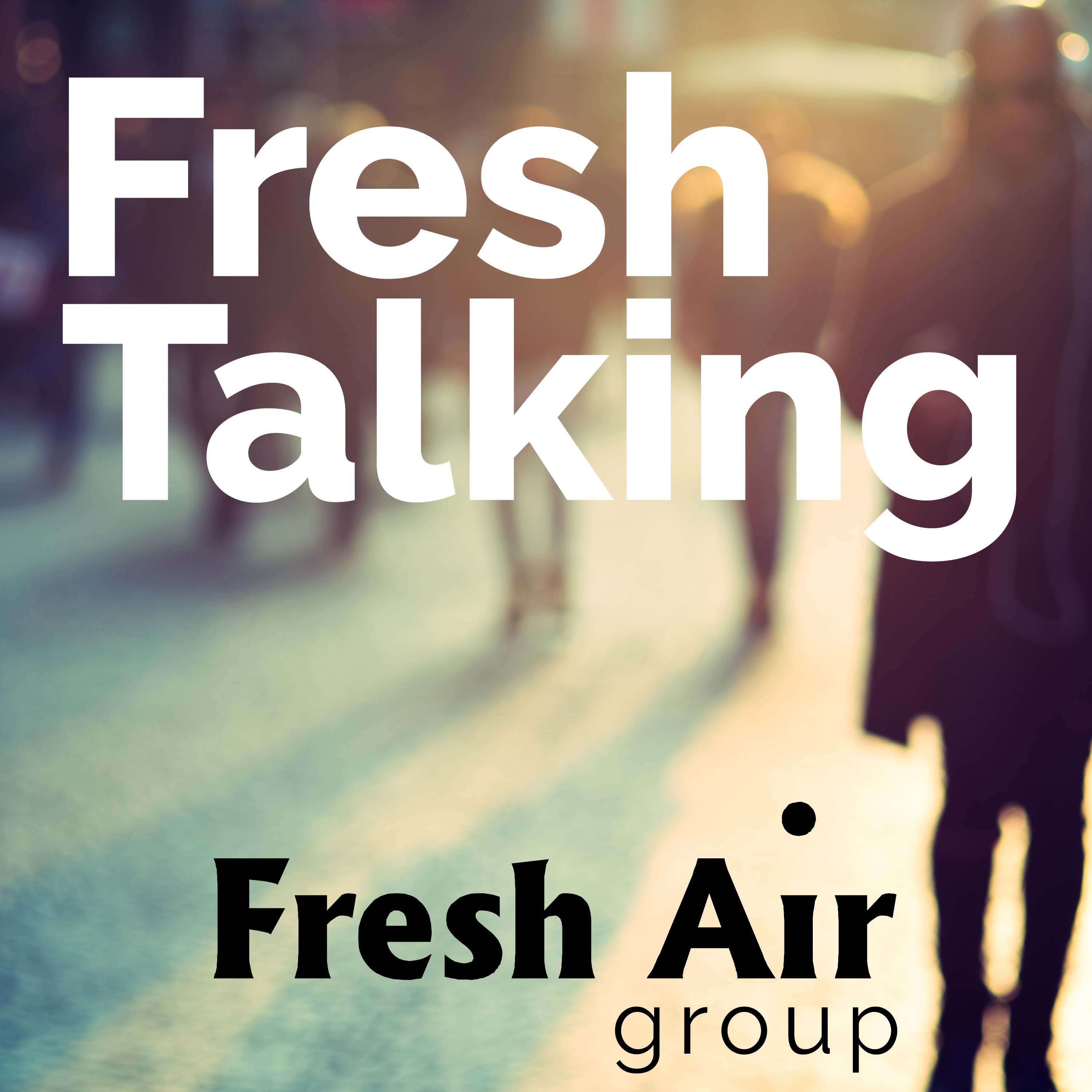 Fresh Talking